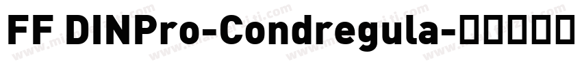 FF DINPro-Condregula字体转换